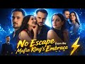 No Escape From The Mafia King S Embrace Full Movie Drama Story Facts Review