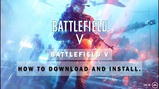 how to download and install Battlefield V (v1.04 build 3891220, MULTi14) [FitGirl Repack] in PC