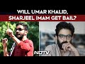 Umar Khalid Bail News | Will Umar Khalid, Sharjeel Imam Get Bail? SC Begins Reading Verdict