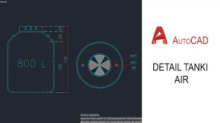 Cara cepat buat Tangki air | Autocad Tutorial