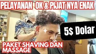 💈I Request for SHAVING and HEAD MASSAGE, (and I was satisfied) WITH good service, From INDONESIA