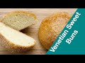 🔵 Oh So SWEET! Venetian Sweet BUNS Focaccine Veneziane