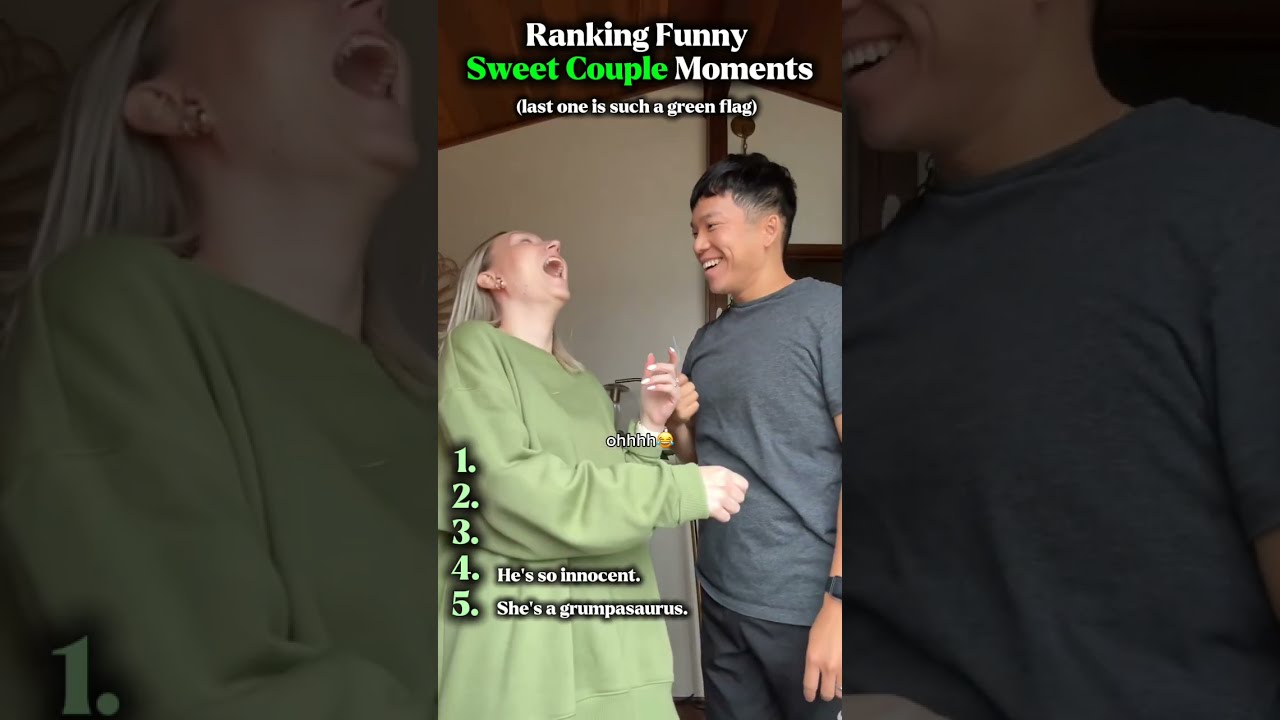 Ranking Funny Sweet Couple Moments 