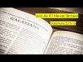 Just As If I Never Sinned, Galatians 2:15-16 - Sunday, May 12th, 2024