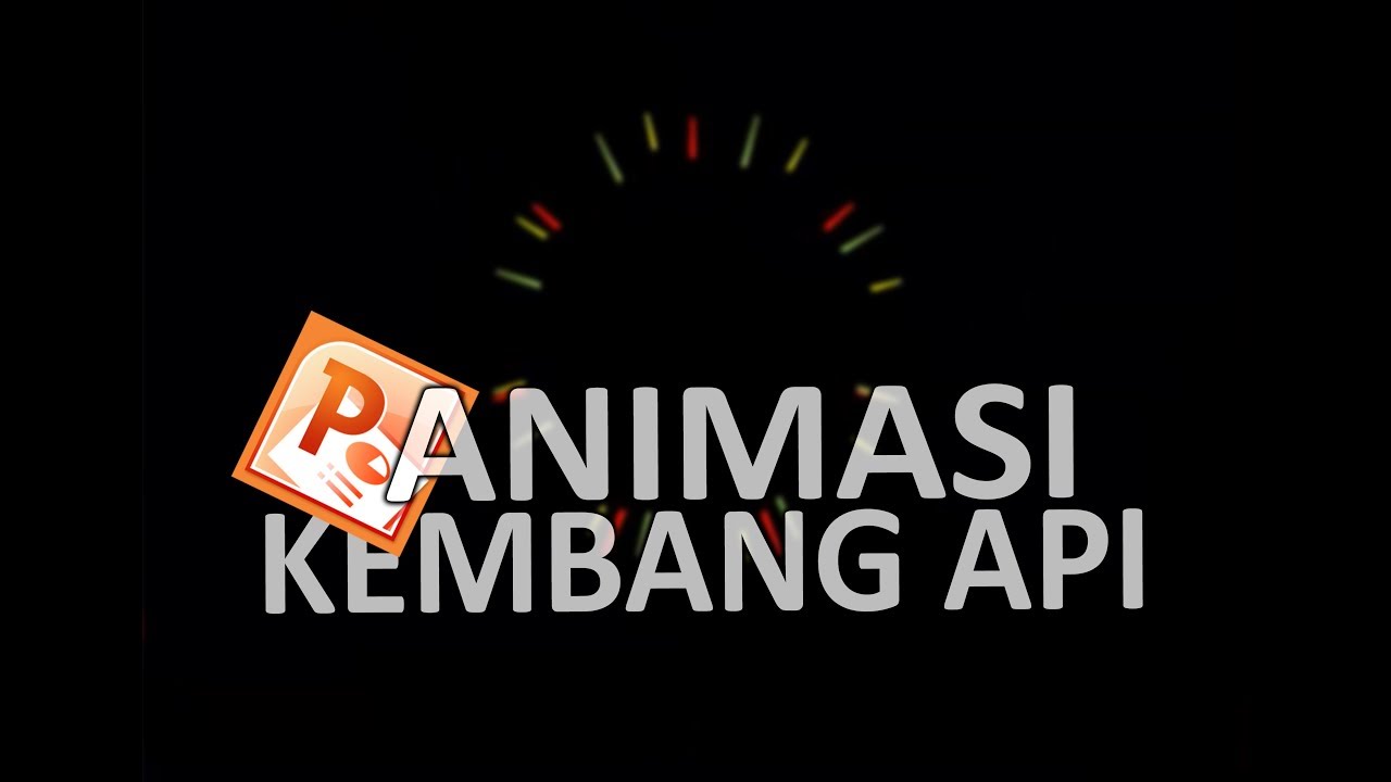  Cara  Membuat Animasi  Petasan Kembang Api dengan MS Power  