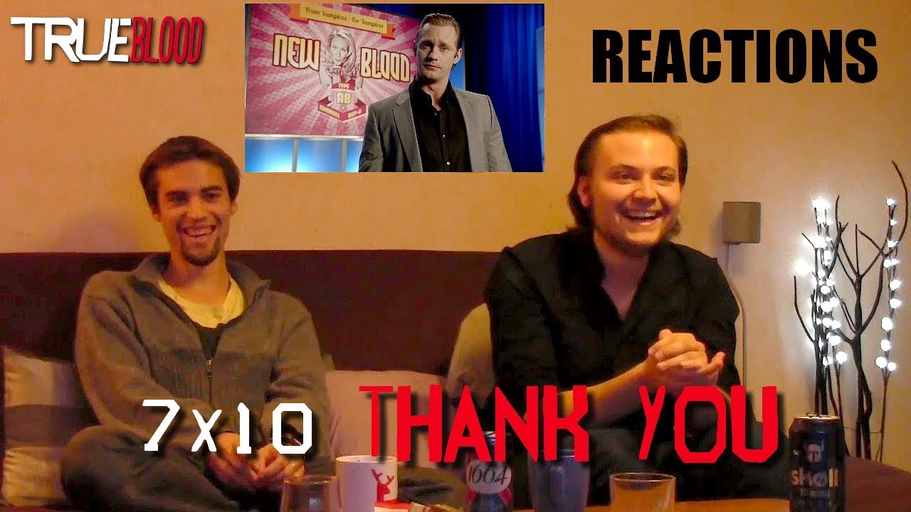 True Blood 7x10 "Thank You" SERIES FINALE REACTIONS [REUPLOAD]