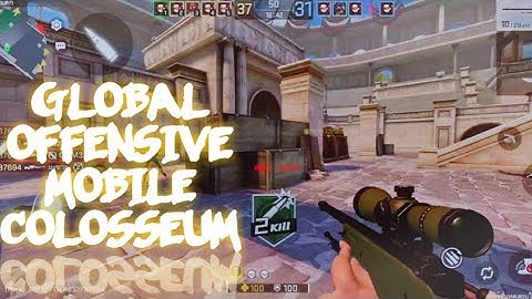 Global Offensive Mobile Gameplay | CSGO Mobile | TDM | Colosseum Map | Online FPS Android Gameplay