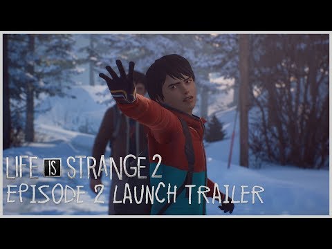 Life is Strange 2 - Episode 2 Launch Trailer