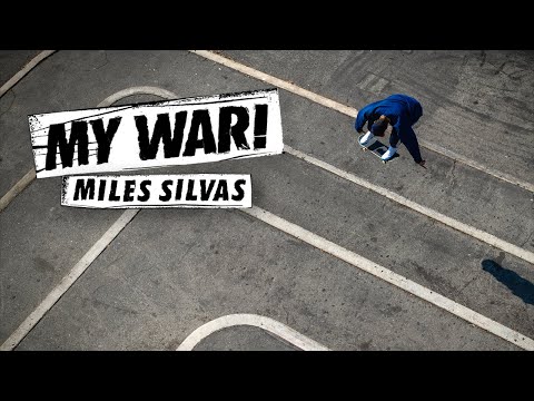 My War: Miles Silvas
