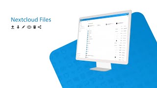 Introducing Nextcloud Files