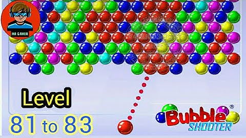 Bubble Shooter - Level 81 to 83 | Android GamePlay (Bubble Shooter) | @ Mr Gamer #9