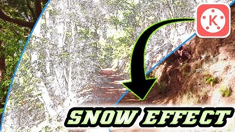Snow Effect [HD] using Kinemaster | Snow Effect basic editing | Next Counter Tv