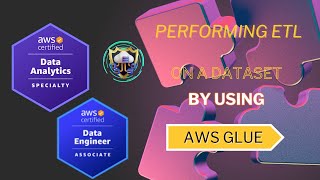 Celebrity Performing ETL on a Dataset by Using AWS Glue Profile