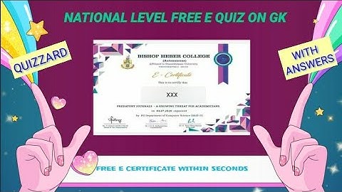 Free E quiz 2020 with answers and free E certificate on GK - Free online GK quiz with certificate
