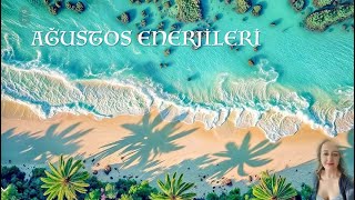 Ağustos Enerjileri