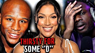 Shantel Jackson Just Begged Floyd For Some D