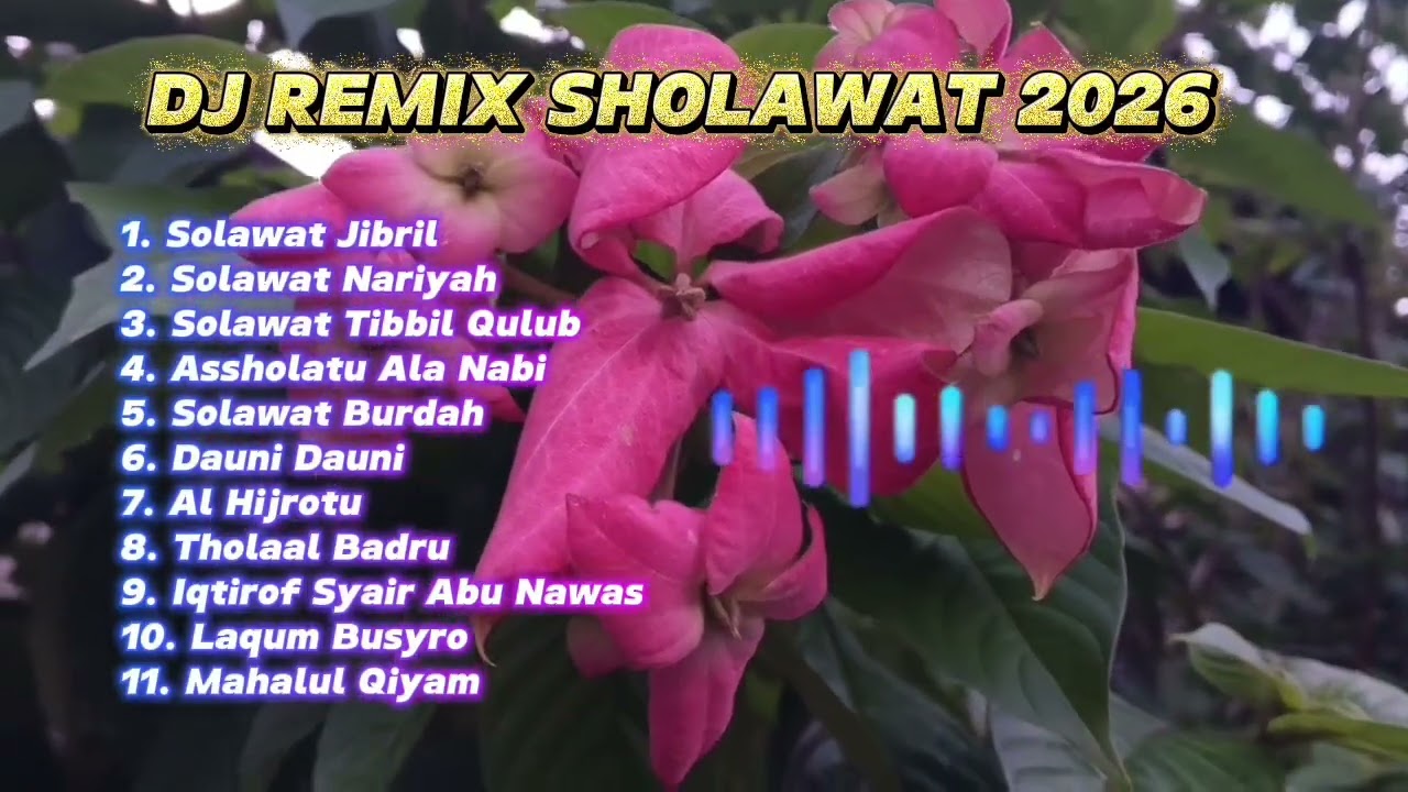 DJ Sholawat Terbaru 2026 Full Album 🎵  Musik Solawat Remix Full Bass 🔊 Sholawat Nabi Merdu 2026
