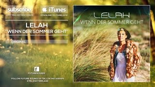 Lelah - Wenn der Sommer geht [Official]