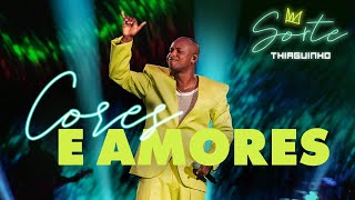 Thiaguinho - Cores e Amores (Clipe Oficial)