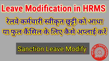 Leave Modification in HRMS | Apply Leave Cancel/ Modify of sanction Leave in HRMS | 