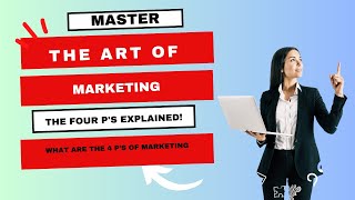 Master the Art of Marketing: The Four P's Explained! 🚀 #marketingstrategy  #FourPs #businesssuccess