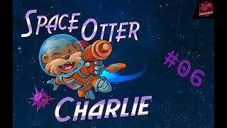 Space Otter Charlie 🦦 #06 - Glitzernde Dinge in der Bergbaustation 🚀 Let's Play