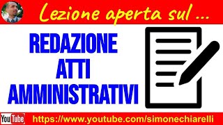 La redazione degli atti amministrativi - LEZIONE APERTA