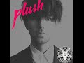 Tiga Plush Jacques Lu Cont Extended Remix Instrumental mp3