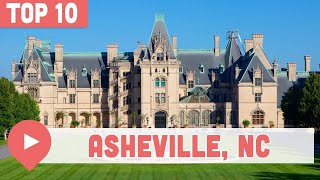 BEST Things To Do In Asheville, NC