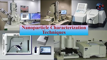 Nanoparticles Characterization Techniques Part 1