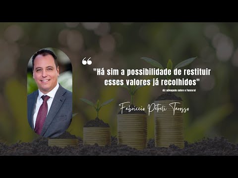 "Há sim a possibilidade de restituir esses valores já recolhidos", diz advogado sobre o Funrural