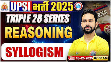 UPSI Reasoning Classes 2025 | Triple 28 Series For UP SI | UP SI Reasoning Class | By Rahul Sir