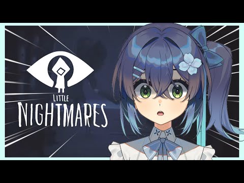 【Little Nightmares】Watch me slowly lose hope in myself?