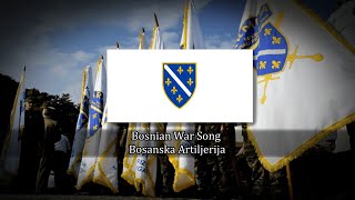 Bosnian War Song - Bosanska Artiljerija | Bosnian Artillery