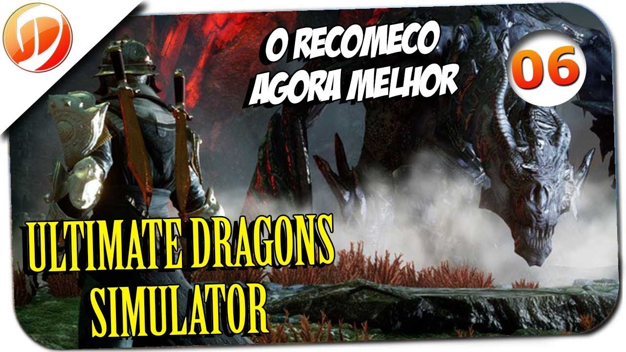 Ultimate Dragon Simulator #06 - O Recomeço Agora direito - Dawn of ...