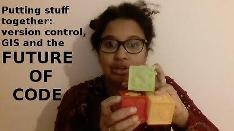 Episode 2: Version control, GIS and more