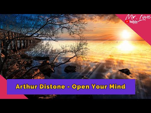 Arthur Distone - Open Your Mind