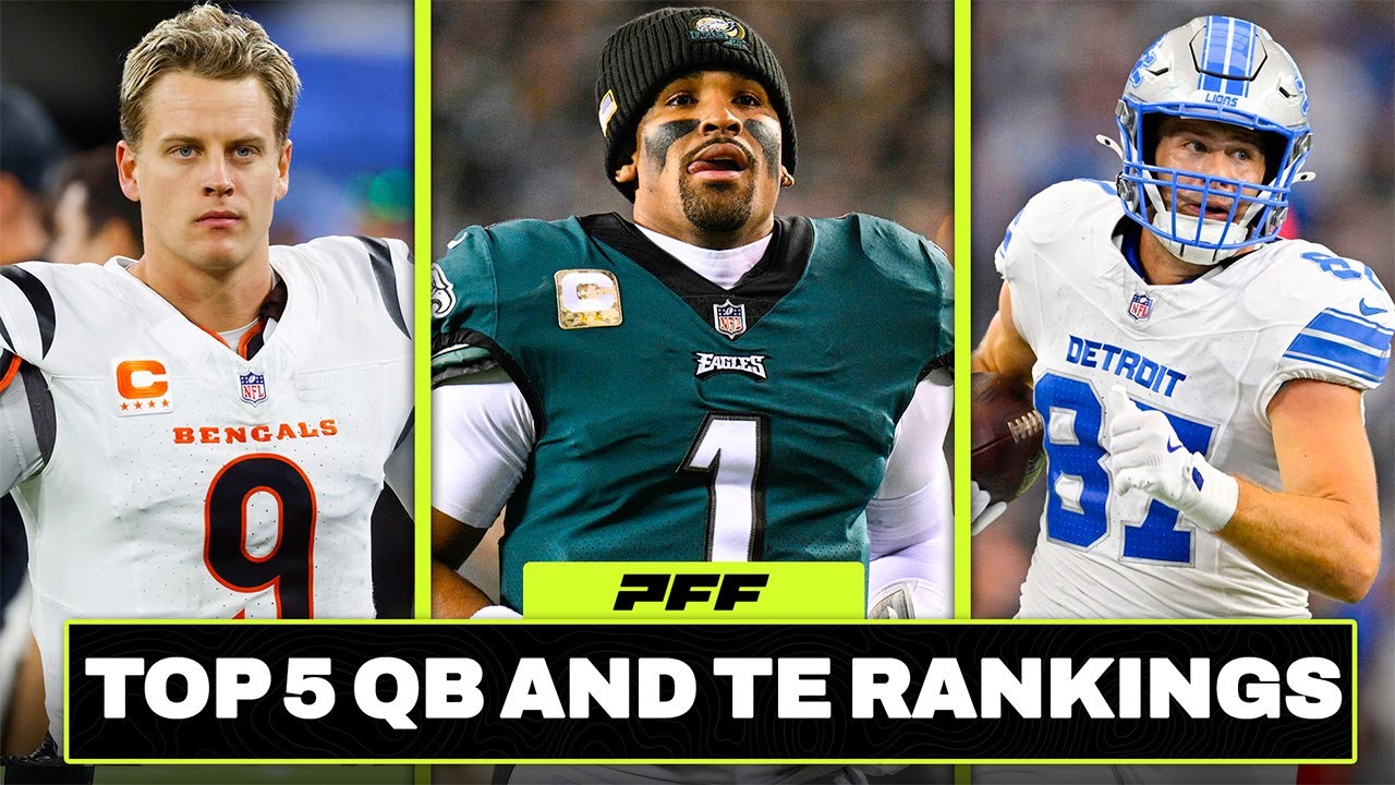 Early Top 5 QB and TE Rankings