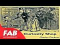 The Old Curiosity Shop Part 1/2 Full Audiobook by Charles DICKENS by Published 1800 -1900