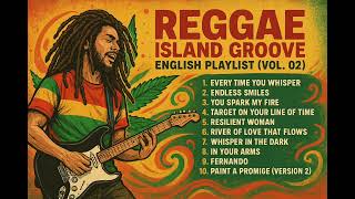 Reggae Island Groove English Playlist vol 02  Richard B Fernando 