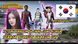 MAIN SAMA RANDOM CEWE KOREA SERASA NONTON DRAKOR CUY - PUBG MOBILE