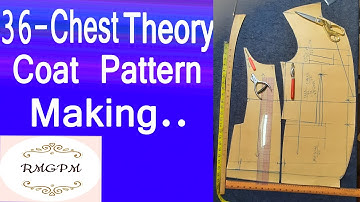 36 Chest Theory coat pattern making | how to make coat pattern @rmgpm16
