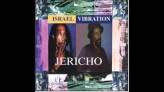 Israel Vibration - Thank God It's Friday