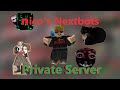 Roblox  nicos nextbots private server