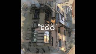 Rauf Faik - EGO (Official Audio) chords