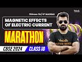 Magnetic effects of electric current marathon  class 10 physics  cbse 2024  shimon sir