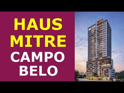 Haus Mitre Campo Belo | Apartamentos de 109m² com 3 Suítes e 2 Vagas | Studios c/ serviços de 25m²