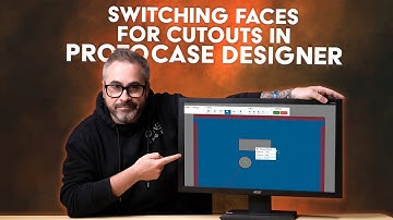 Proto Tech Tip -  Switching Faces for Cutouts in Protocase Designer