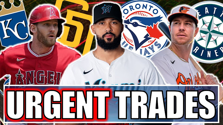 MLB Trades That Can't Wait & Need To Happen NOW