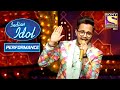 Rohit ने 'Mehndi Laga Ke Rakhna' पे दिया एक मस्त Performance! | Indian Idol Season 11